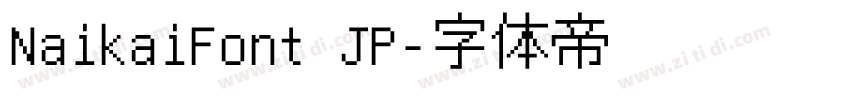 NaikaiFont JP字体转换